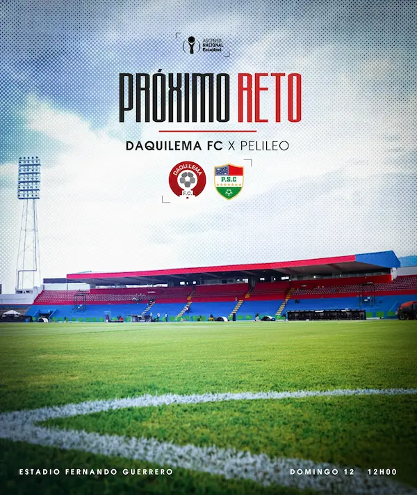 Horario confirmado para el Daquilema FC vs Pelileo SC.