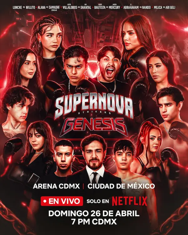 Supernova Génesis 2026: fecha, combates, Netflix y artistas invitados